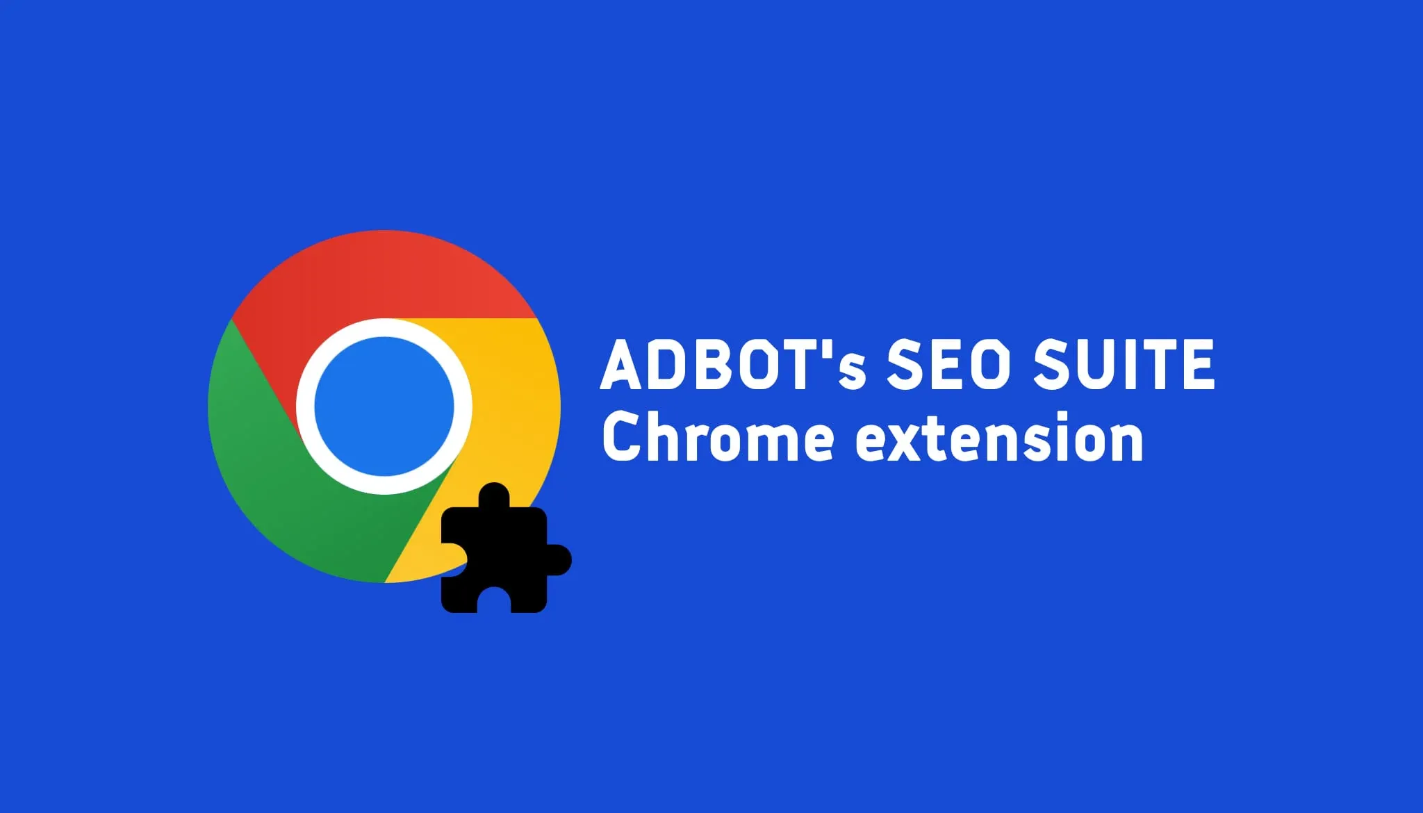 ADBOT's SEO Suite