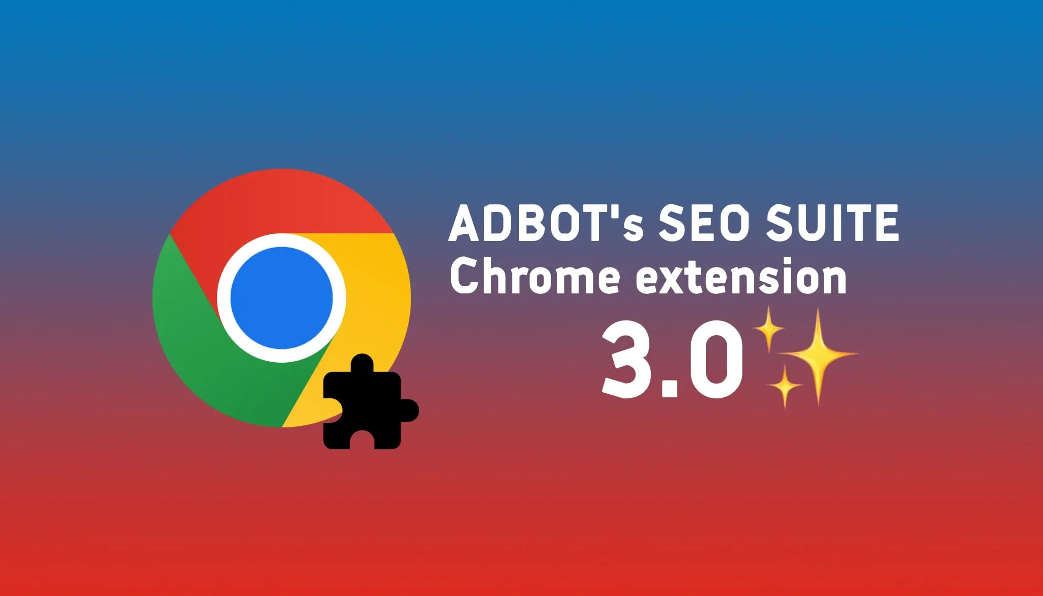 Extensión de SEO para Google Chrome. ADBOT SEO Suite v3.0