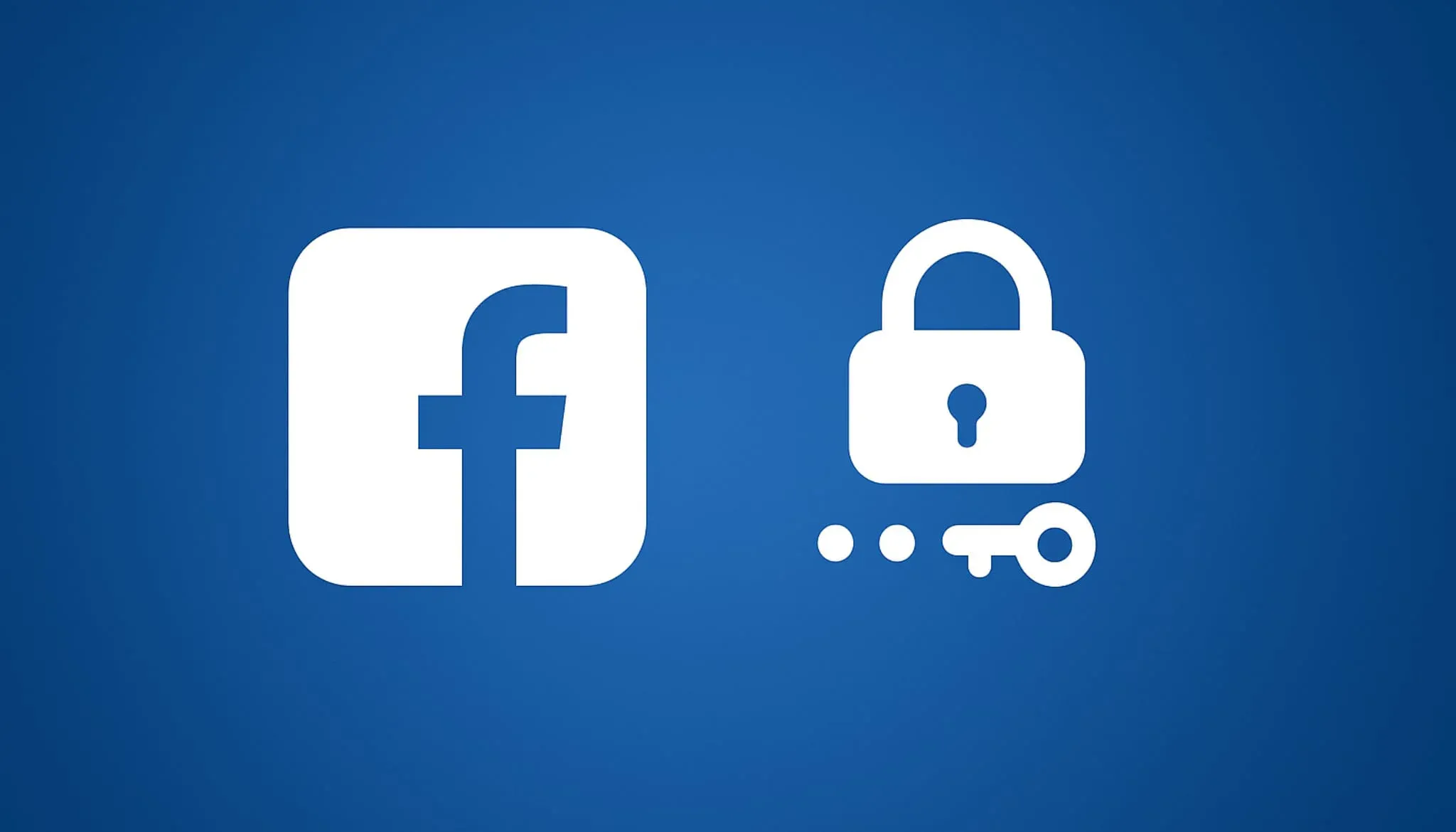 Facebook elimina las contraseñas: cómo funcionan los Passkeys y por qué deberías usarlas